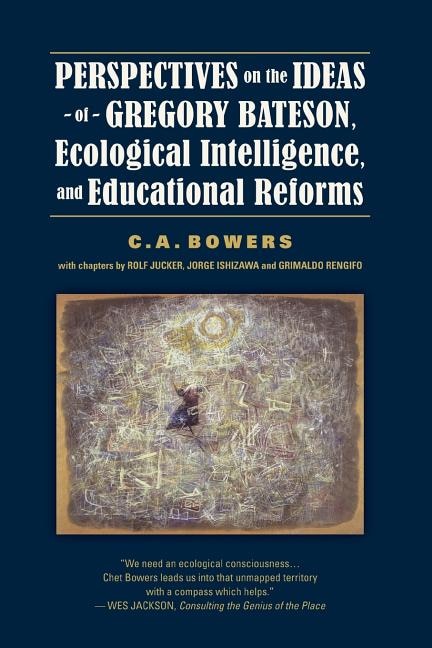Couverture_Perspectives on the Ideas of Gregory Bateson, Ecological Intelligence, and Educational Reforms