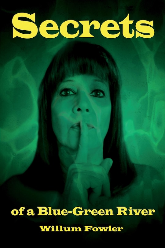 Couverture_Secrets of a Blue-Green River