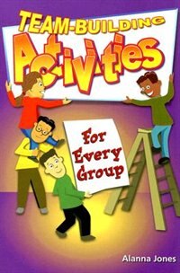 Front cover_Team-Building Activities for Every Group
