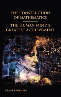 Front cover_The Construction of Mathematics