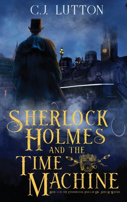Front cover_Sherlock Holmes and the Time Machine