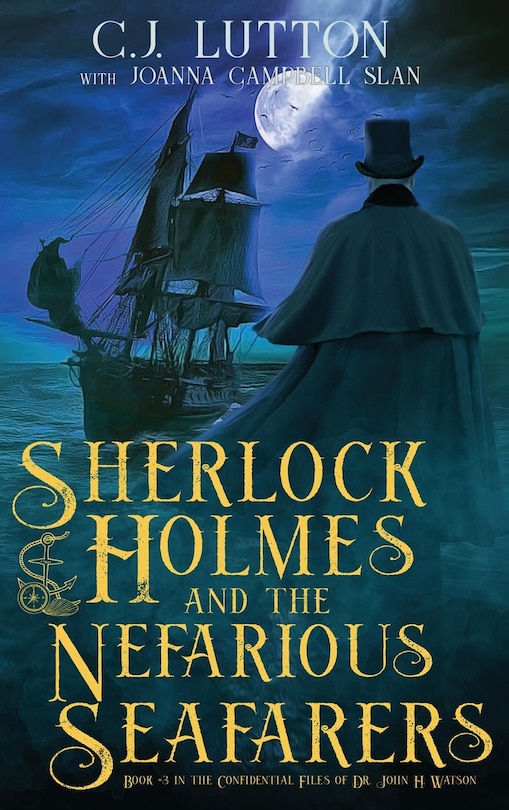 Front cover_Sherlock Holmes and the Nefarious Seafarers