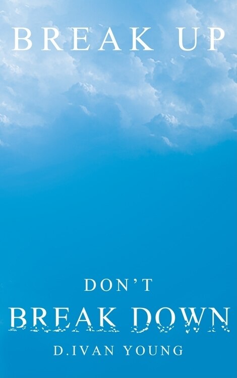 Couverture_Break Up, Don't Break Down