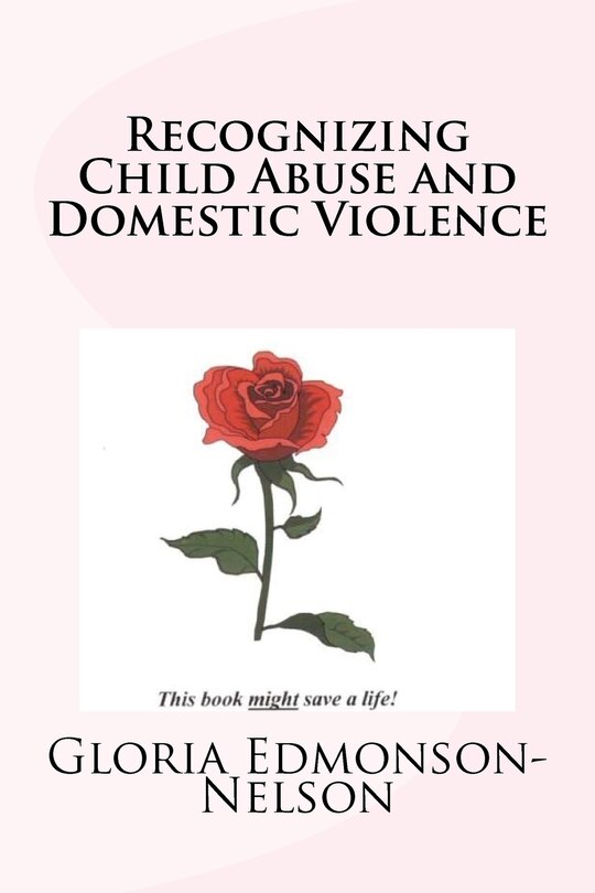 Front cover_Recognizing Child Abuse & Domestic Violence
