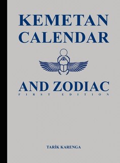 Couverture_Kemetan Calendar and Zodiac, First Edition
