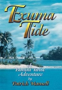 Front cover_Exuma Tide- A Bimini Twist Adventure