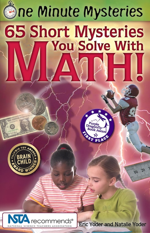 Front cover_65 Short Mysteries You Solve with Math!