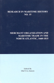 Front cover_Merchant Organization and Maritime Trade in the North Atlantic, 1660-1815