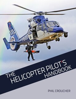 Front cover_The Helicopter Pilot's Handbook