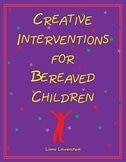 Couverture_Creative Interventions for Bereaved Children