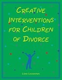 Front cover_Creative Interventions for Children of Divorce
