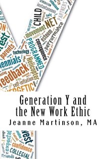 Couverture_Generation Y and the New Work Ethic