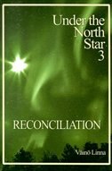 Reconciliation Under The North Star Part 3