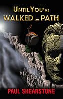 Front cover_Until You've Walked the Path