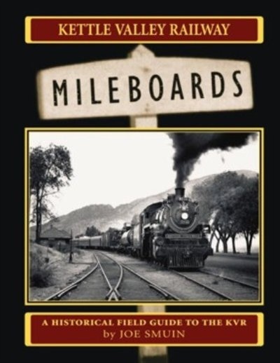Front cover_Kettle Valley Railway Mileboards