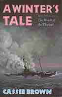 A Winter's Tale: The Wreck Of The Florizel by Cassie Brown