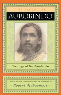 Front cover_The Essential Aurobindo