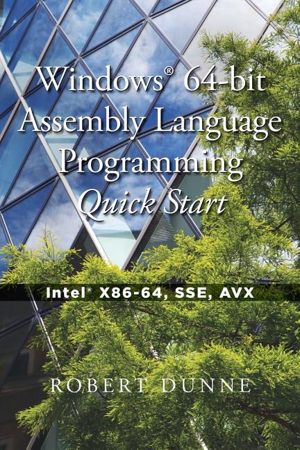 Front cover_Windows(R) 64-bit Assembly Language Programming Quick Start