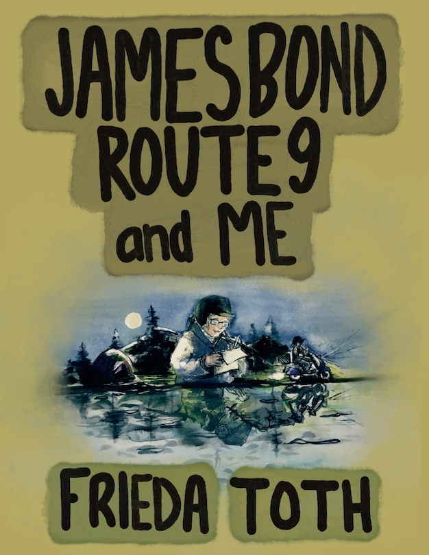 Couverture_James Bond Route 9 and Me