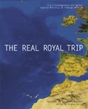 Front cover_The Real Royal Trip/El Real Viaje Real