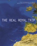 Front cover_The Real Royal Trip/El Real Viaje Real