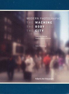 Couverture_Modern Photographs: The Machine, The Body And The City