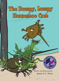 Couverture_The Bumpy, Lumpy Horseshoe Crab