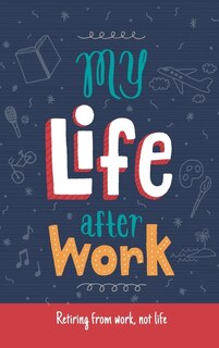 Couverture_My Life After Work