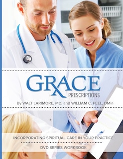 Front cover_Grace Prescriptions DVD Series Participant Workbook