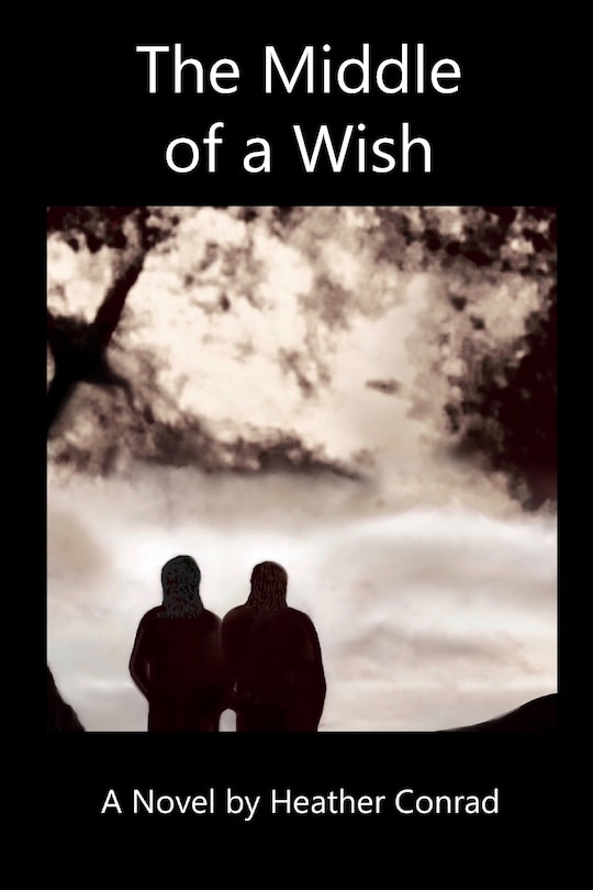 Front cover_The Middle of a Wish