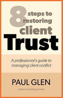 Couverture_8 Steps to Restoring Client Trust