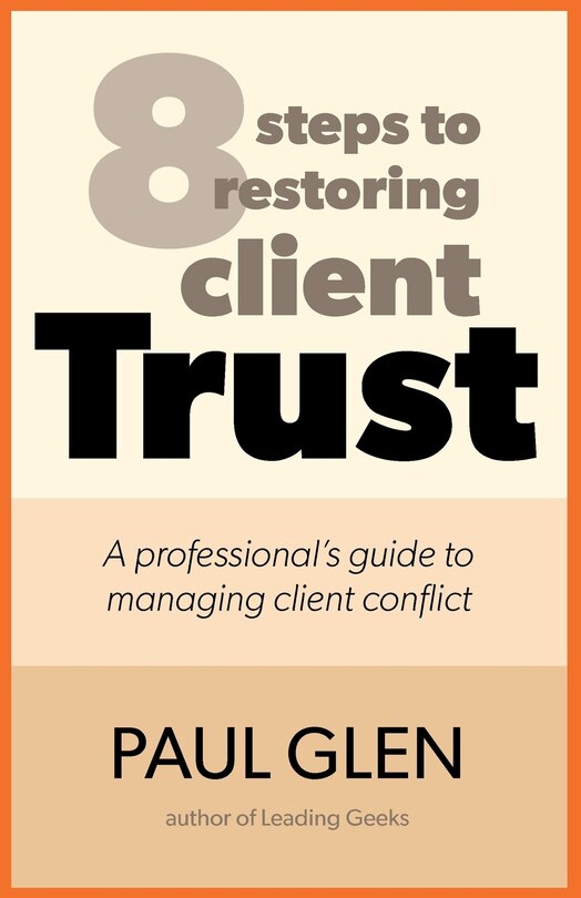 Couverture_8 Steps to Restoring Client Trust