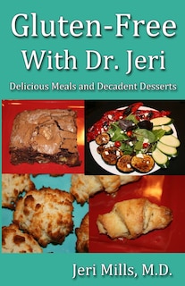 Front cover_Gluten-Free With Dr. Jeri