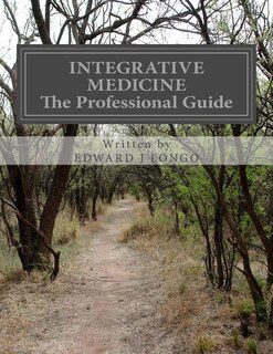 Front cover_Integrative Medicine The Professional Guide