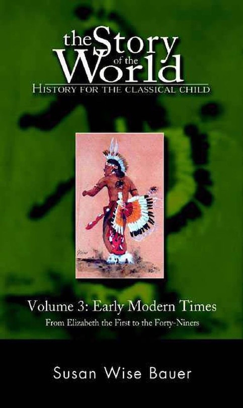 Front cover_Story Of The World #3 Early Modern Times