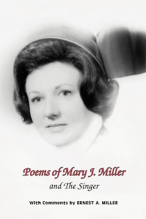 Front cover_Poems of Mary J. Miller - And the Singer