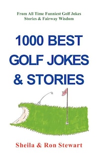 Front cover_1000 Best Golf Jokes & Stories