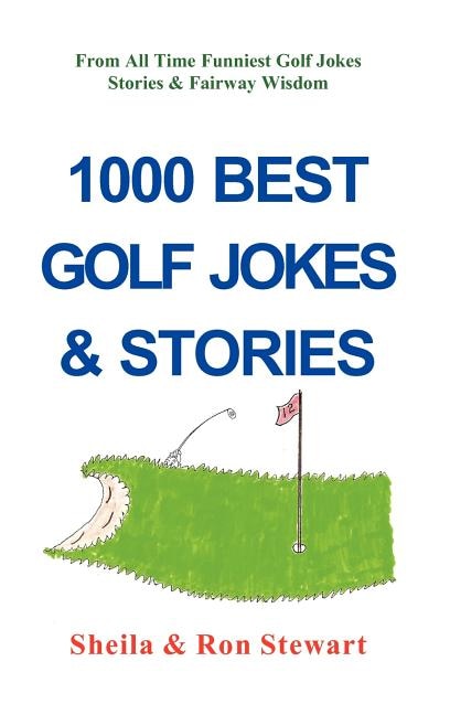 Front cover_1000 Best Golf Jokes & Stories