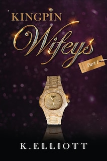 Front cover_King Pin Wifeys, Vol 1
