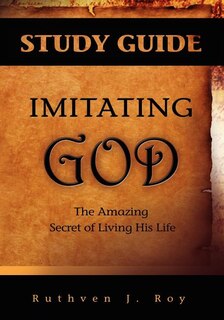 Front cover_Imitating God Study Guide