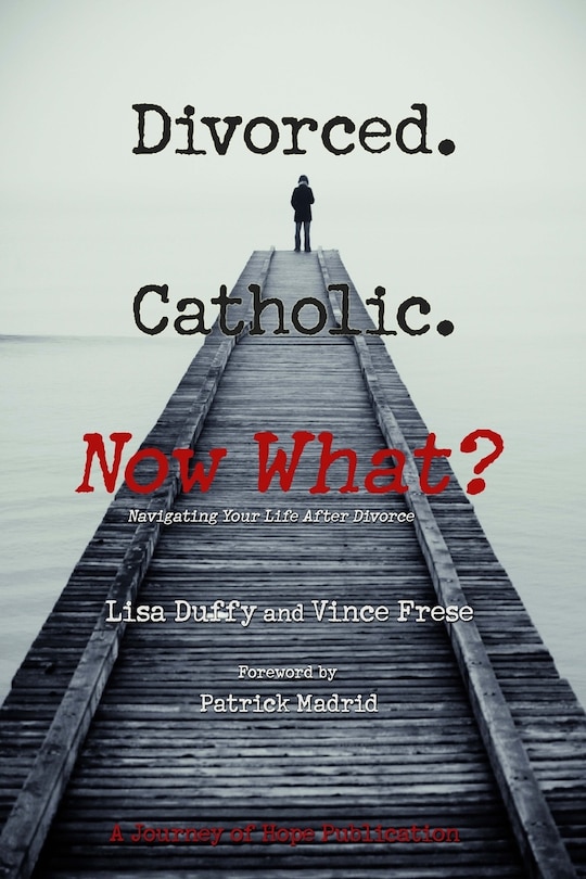 Couverture_Divorced. Catholic. Now What?
