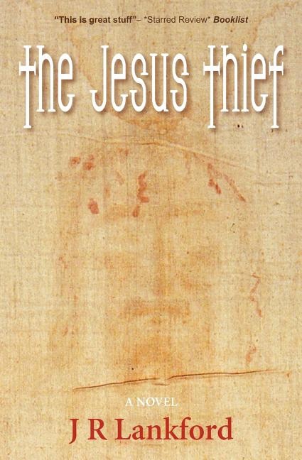 Couverture_The Jesus Thief (the Jesus Thief Series, Book 1)
