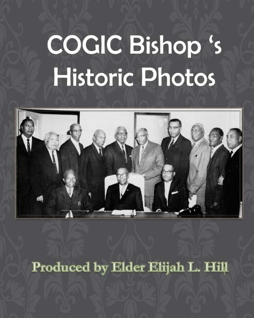 Couverture_Cogic Bishop's Historic Photos