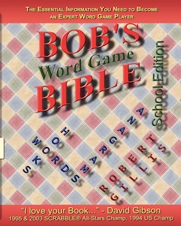 Bob's Bible: Words, Hooks & Anagrams - School Edition