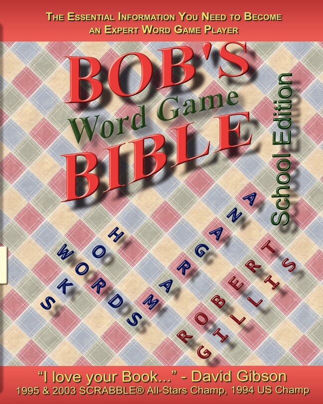 Bob's Bible: Words, Hooks & Anagrams - School Edition