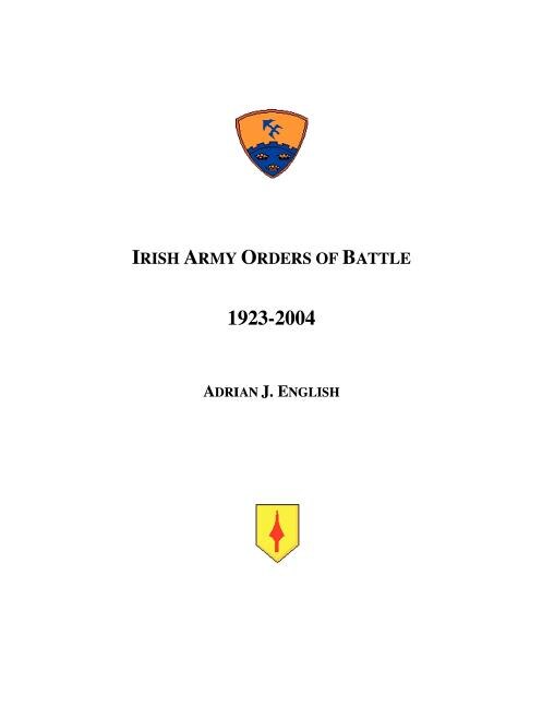 Irish Army Orders Of Battle 1923-2004