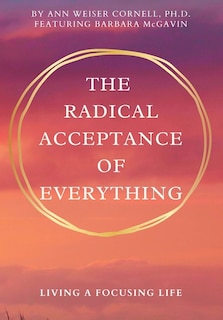 Couverture_The Radical Acceptance of Everything