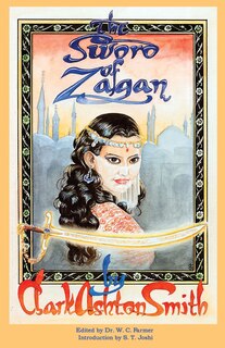 The Sword Of Zagan And Other Writings