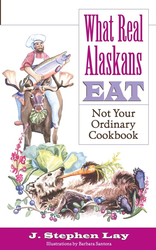 Couverture_What Real Alaskans Eat