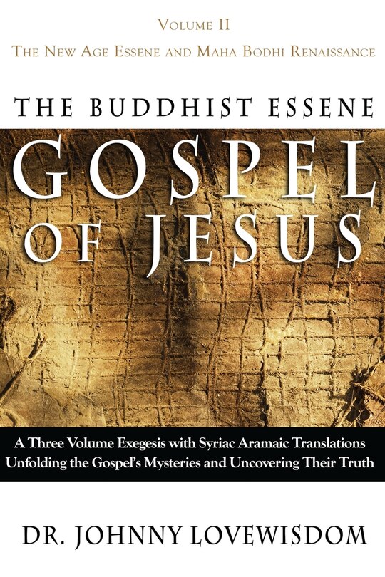 Couverture_The Buddhist Essene Gospel of Jesus Volume II